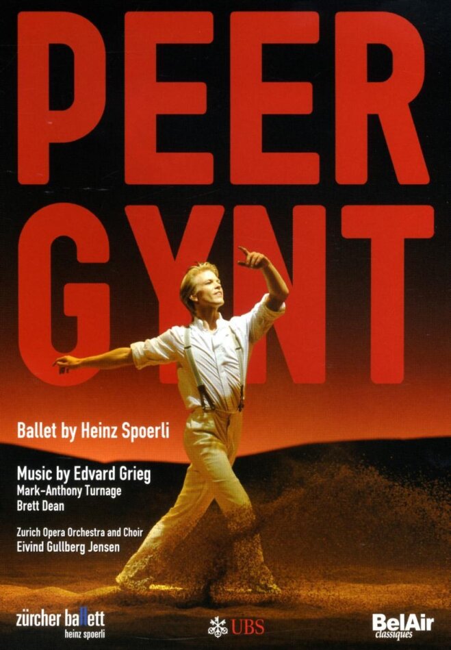 Zürcher Ballett, Opernhaus Zürich, … - Grieg - Peer Gynt Bel Air Classiques