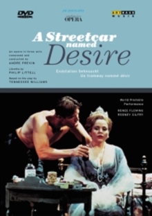 San Francisco Opera Orchestra, André Previn (*1929) & Renée Fleming - Previn - A Streetcar Named Desire Arthaus Musik