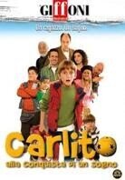 Carlito alla conquista di un sogno - Carlitos y el campo de los suenos (2008)