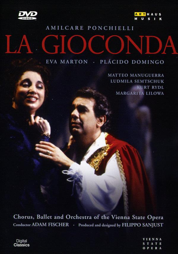 Wiener Staatsoper, Adam Fischer, Eva Marton & Plácido Domingo - Ponchielli - La Gioconda Arthaus Musik