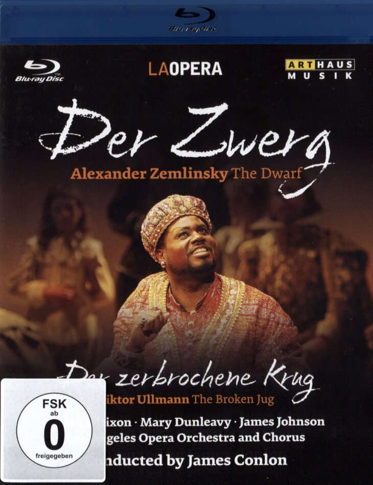 Los Angeles Opera Orchestra, James Conlon & James Johnson - Zemlinsky - Der Zwerg Arthaus Musik