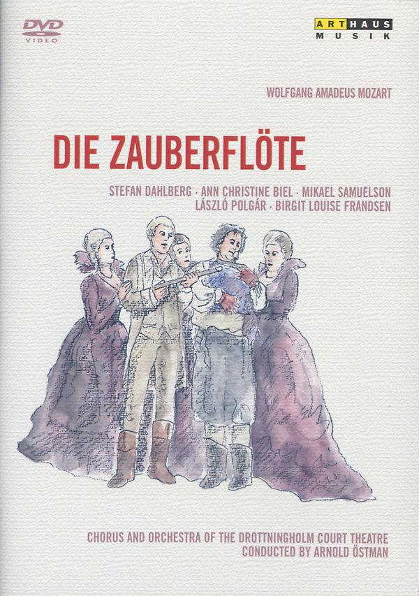 Drottningholm Court, Arnold Östman & Stefan Dahlberg - Mozart - Die Zauberflöte Arthaus Musik