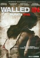 Walled In (2009)