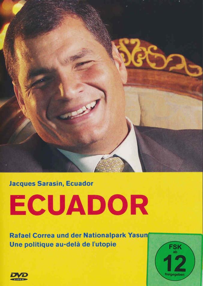 Ecuador - Rafael Correa und der Nationalpark Yasuní Trigon-Film