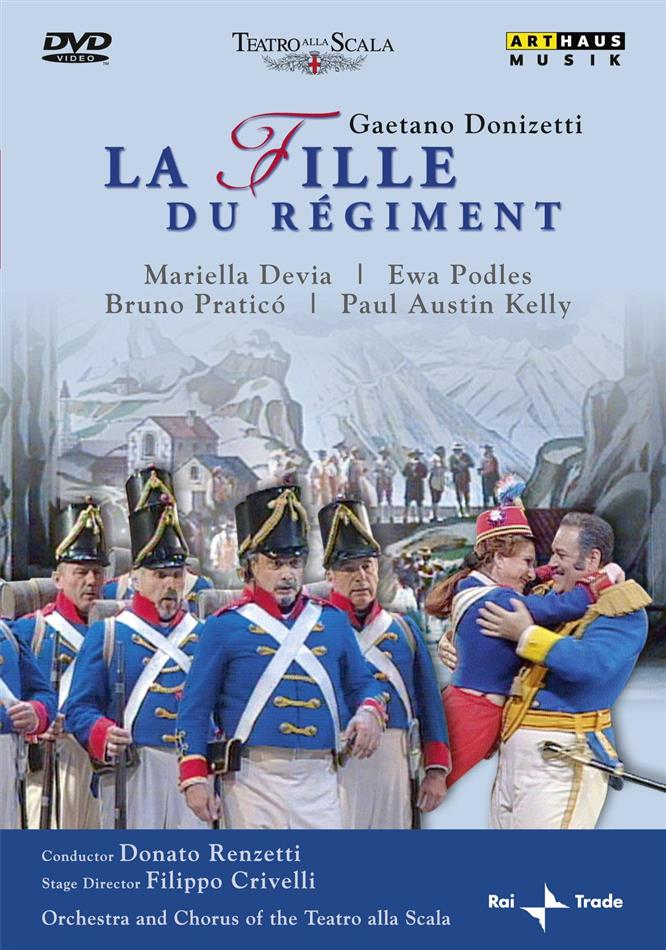 Orchestra of the Teatro alla Scala, Donato Renzetti & Ewa Podles - Donizetti - La Fille du Régiment Arthaus Musik