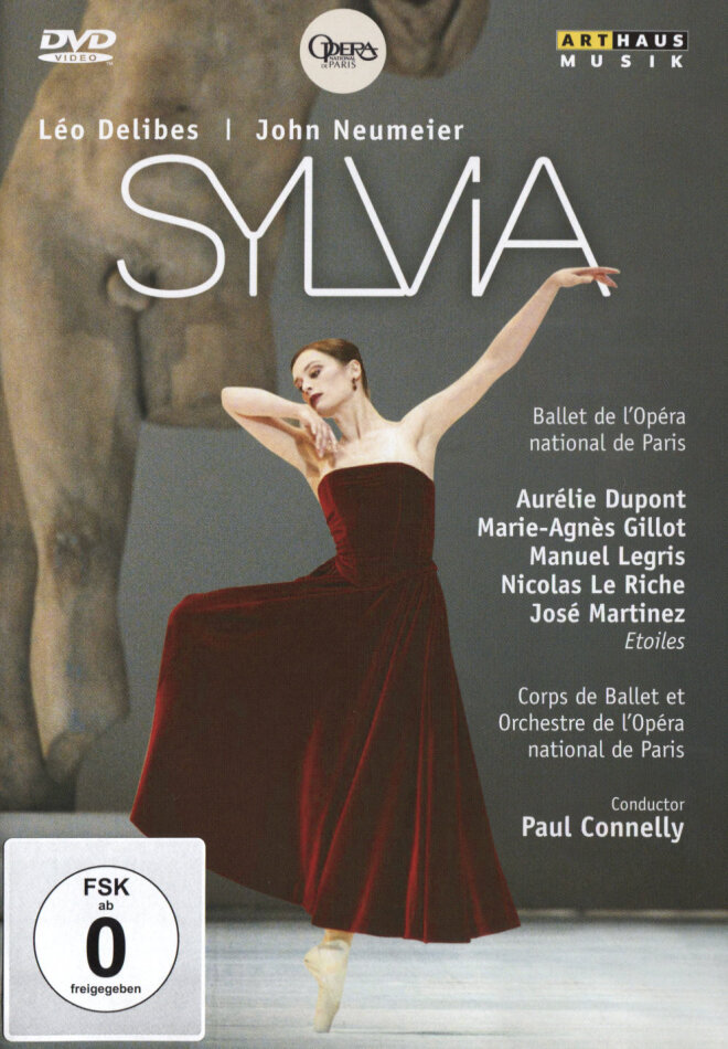 Opera Orchestra & Ballet National De Paris, Paul Connelly & Aurélie Dupont - Delibes - Sylvia Arthaus Musik