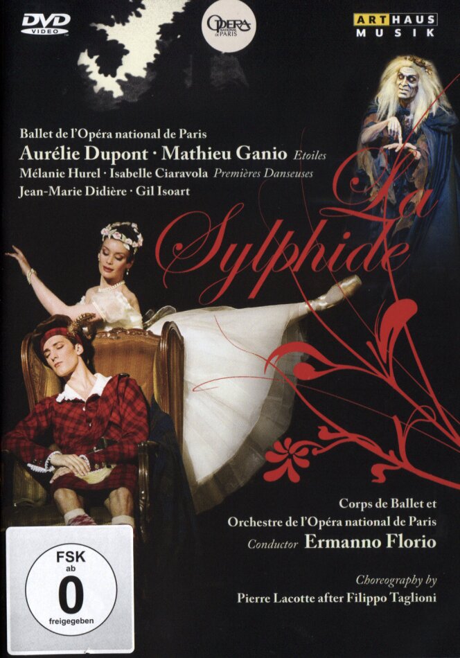 Opera Orchestra & Ballet National De Paris, Ermanno Florio & Aurélie Dupont - Schneitzhoeffer - La Sylphide Arthaus Musik