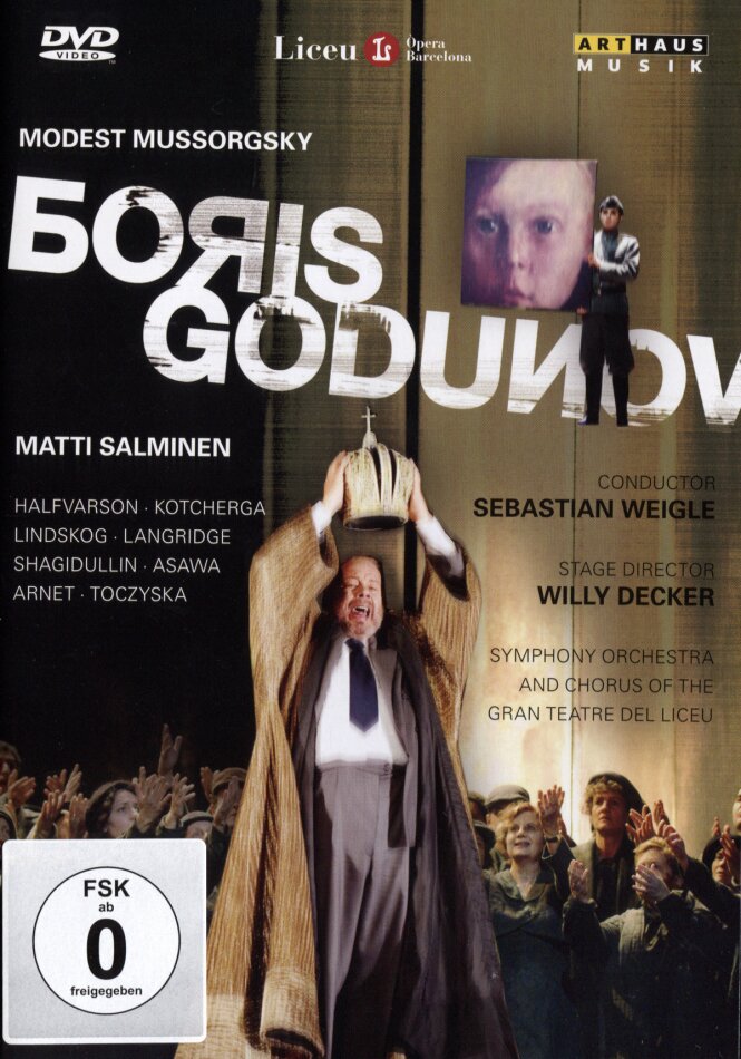 Orchestra of the Gran Teatre del Liceu, Sebastian Weigle & Matti Salminen - Mussorgsky - Boris Godunov Arthaus Musik