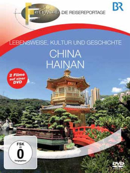 BR - Fernweh - Südchina & Haina