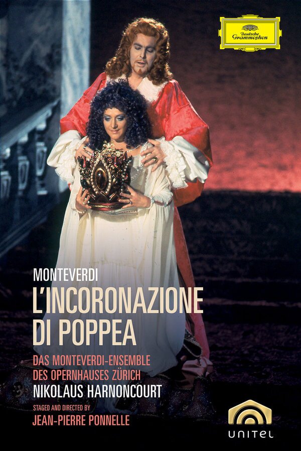 Opernhaus Zürich, Nikolaus Harnoncourt & Renate Lenhart - Monteverdi - L'incoronazione di Poppea Deutsche Grammophon, Unitel Classica, 2 DVDs