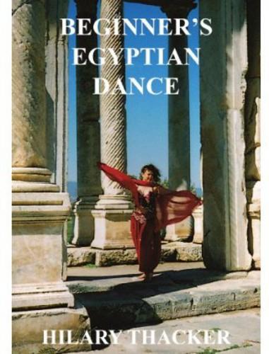 Hilary Thacker - Beginner's Egyptian Dance