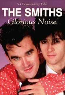 The Smiths - Glorious Noise Inofficial