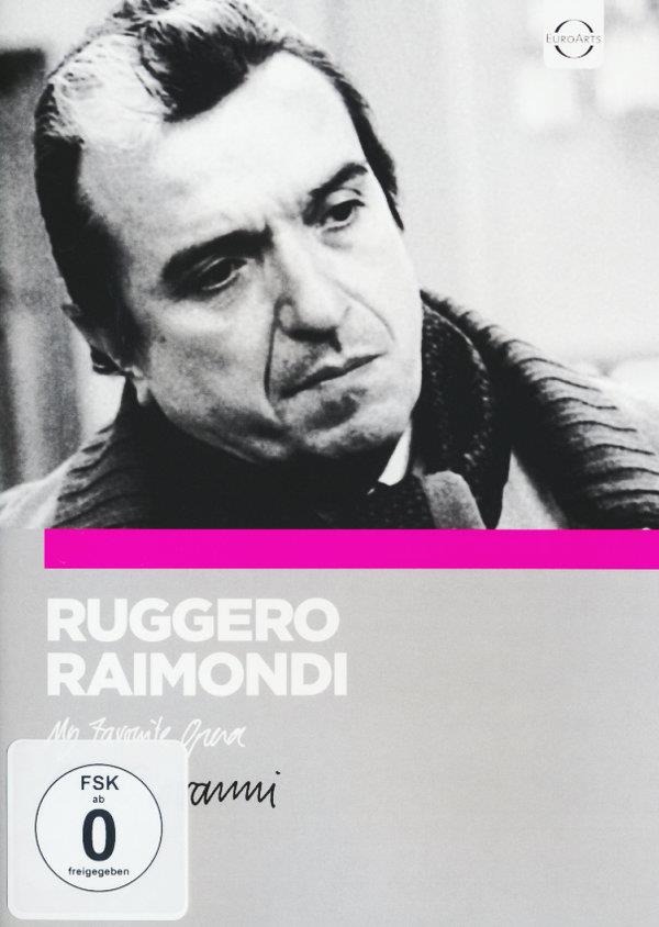 Teatro Communale Di Bologna, Riccardo Chailly & Raimondi Ruggero - Mozart - Don Giovanni My Favourite Opera, Euro Arts