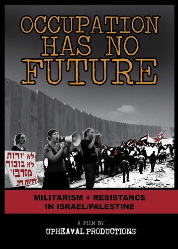 Occupation has no Future