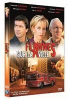 Flammes sur la ville - Combustion (2004)