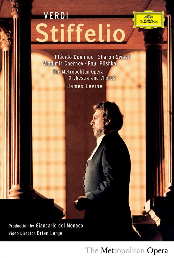 Metropolitan Opera Orchestra, James Levine & Plácido Domingo - Verdi - Stiffelio Deutsche Grammophon