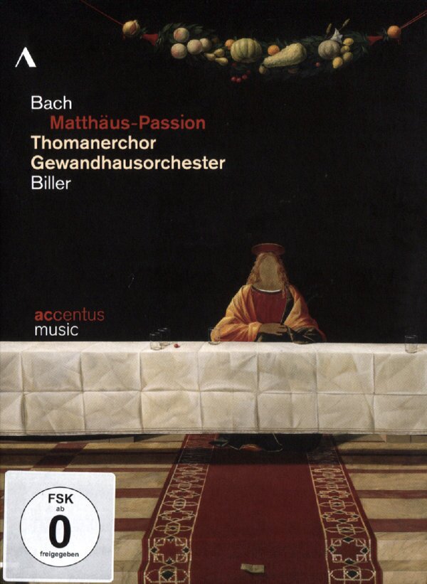 Gewandhausorchester Leipzig, Thomanerchor Leipzig & Georg Christoph Biller - Bach - Matthäus Passion Accentus Music, 2 DVDs