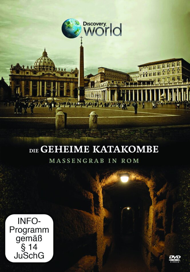 Die geheihme Katakombe - Massengrab in Rom - Discovery World