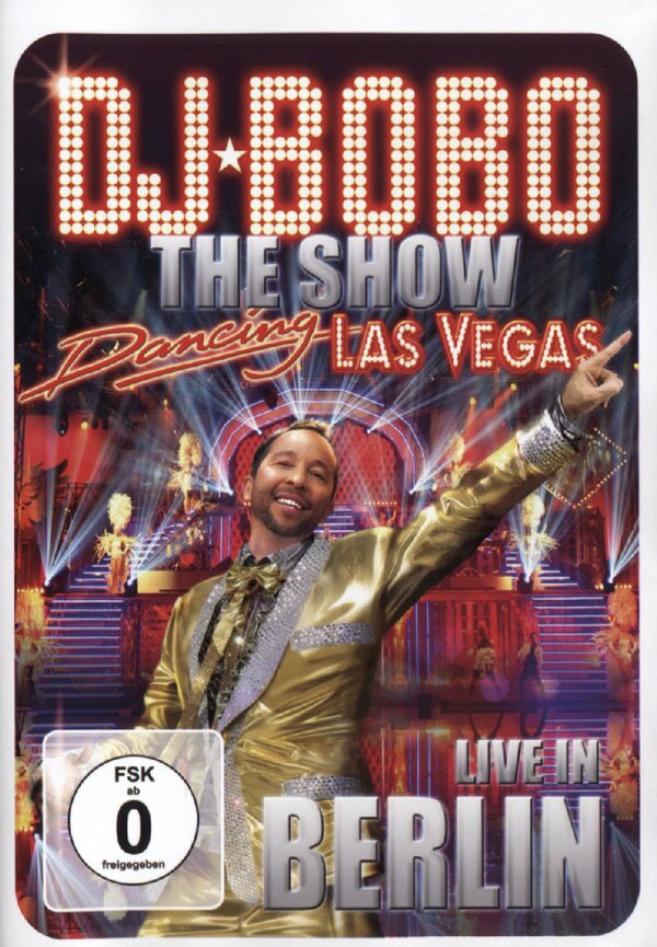 DJ Bobo - Dancing Las Vegas - Live in Berlin DVD + CD