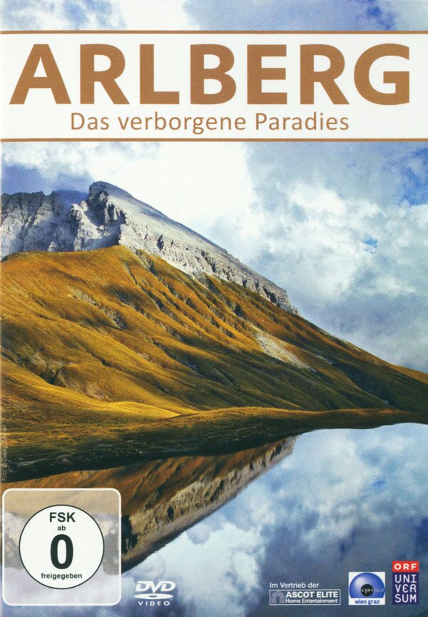 Arlberg - Das verborgene Paradies