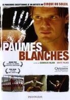 Les paumes blanches - White Palms