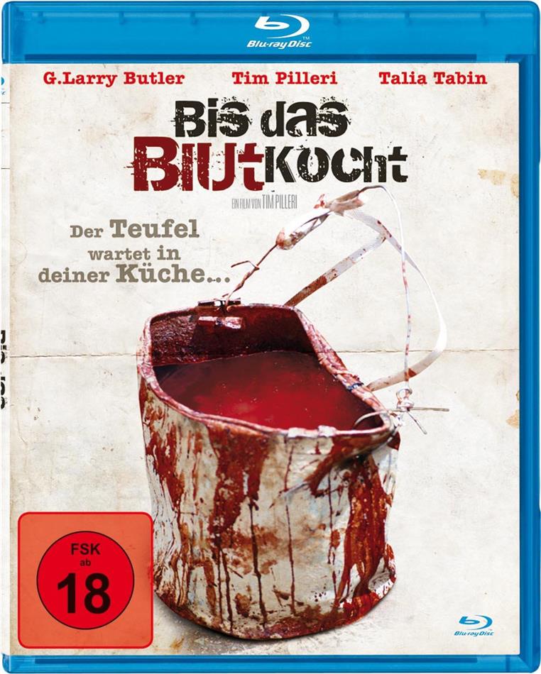 Bis das Blut kocht (2011)