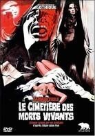 Le cimetière des morts vivants