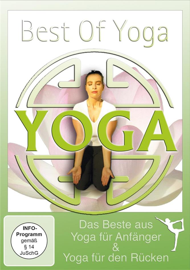 Best of Yoga - Das Beste aus Yoga für Anfänger & Yoga für den Rüc
