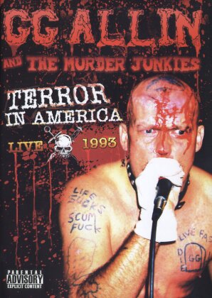 G.G. Allin & the Murder Junkies - Terror in America