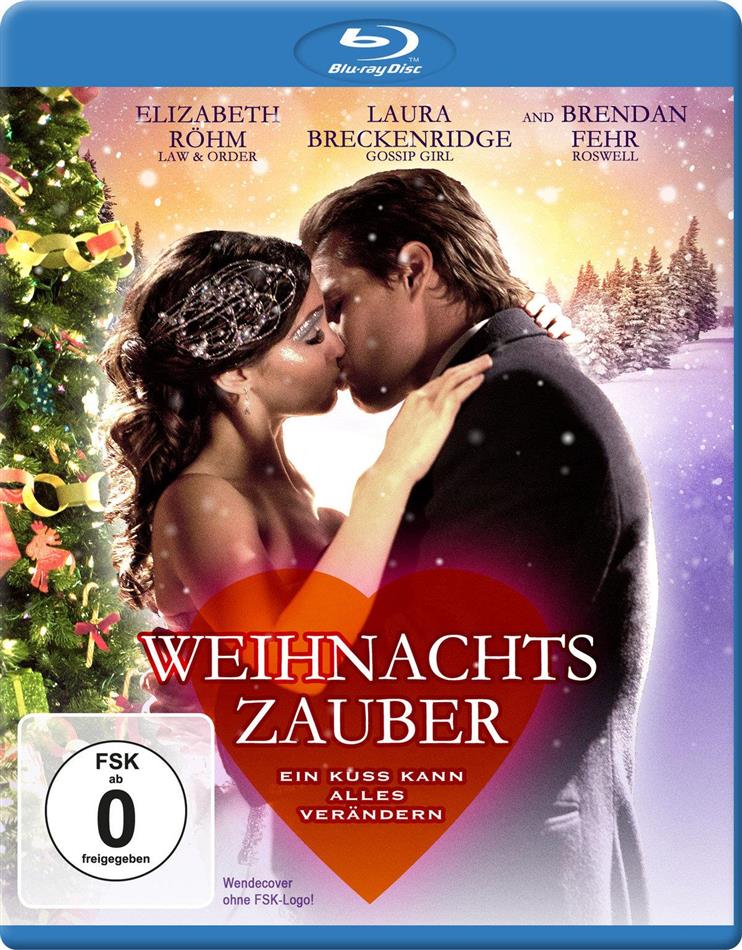 Weihnachtszauber - Ein Kuss kann alles verändern (2011)