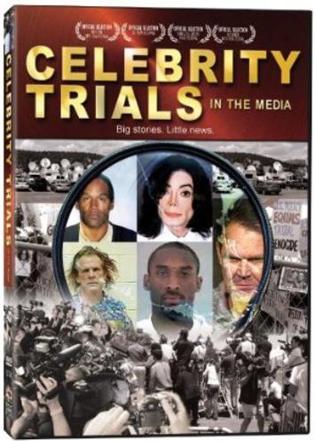 Celebrity Trials in the Media