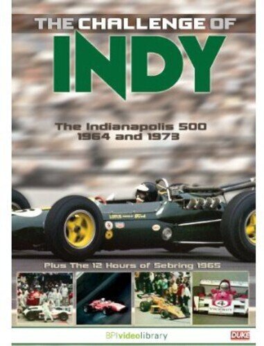 The Challenge of Indy - The Indianapolis 500 - 1964 and 1973