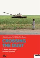 Crossing the Dust - Parinawa la ghobar