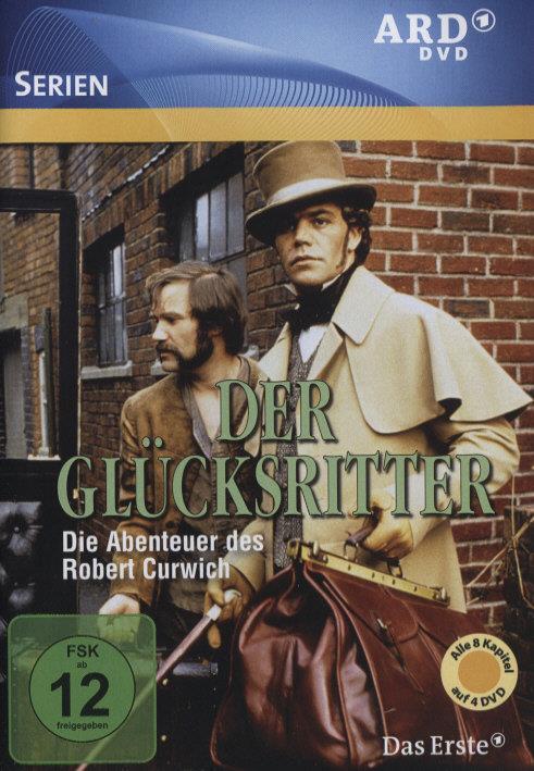 Der Glücksritter - Die Abenteuer des Robert Robert Curwich