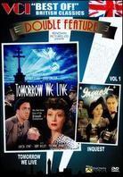 Best of British Classics - Vol. 1: Tomorrow We Live / Inquest n/b, Double Feature