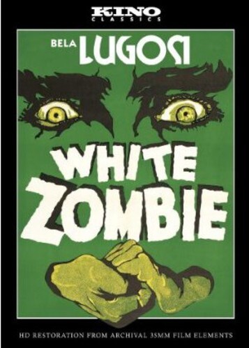 White Zombie (1932) n/b, Versione Rimasterizzata