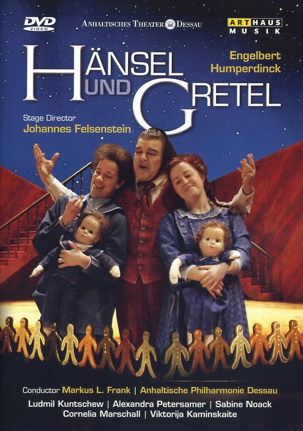 Humperdinck Engelbert - Hänsel und Gretel