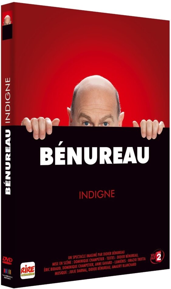Didier Bénureau - Indigne