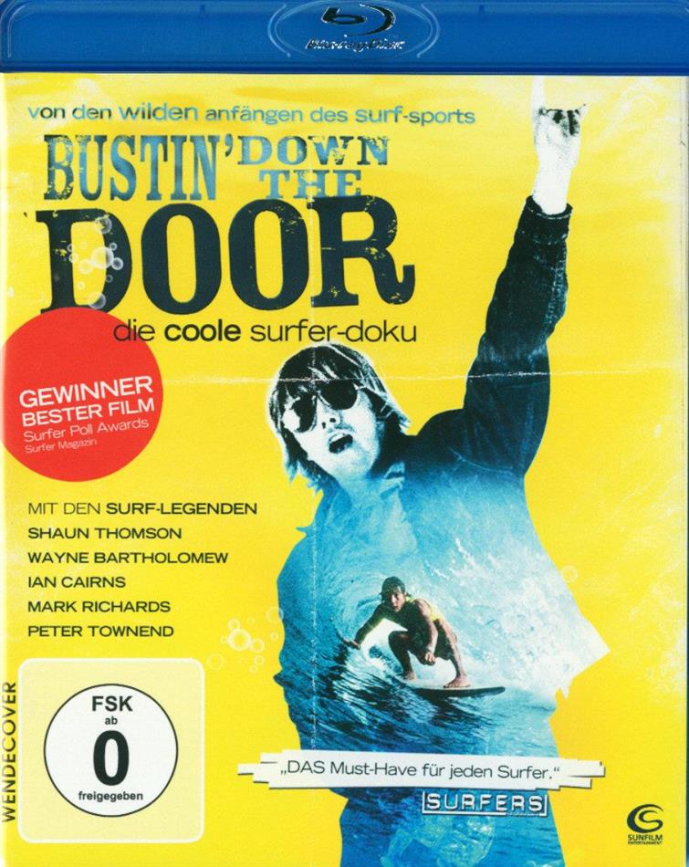 Bustin' Down The Door