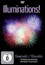 Illuminations! - Feuerwerk - Fireworks