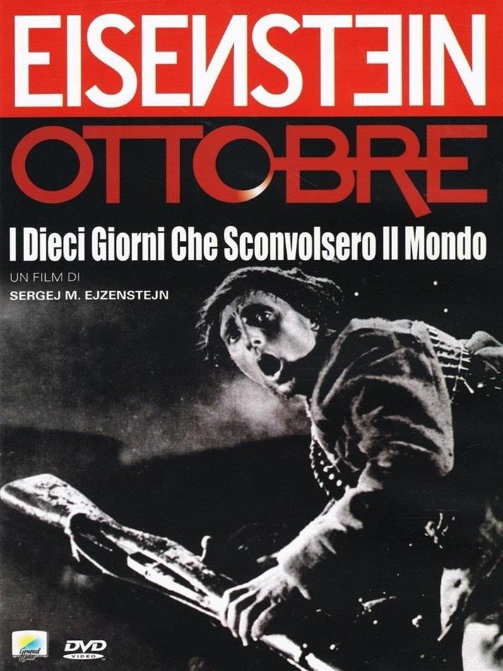 Ottobre - I dieci giorni che sconvolsero il mondo (1928) n/b