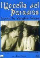 L'uccello del paradiso - Luana la vergine sacra (1932)