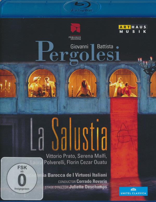 Accademia Barocca De I Musici Italiani, Corrado Rovaris & Vittorio Prato - Pergolesi - La Salustia Arthaus Musik