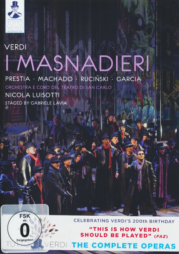 San Carlo Theatre, Nicola Luisotti & Giacomo Prestia - Verdi - Masnadieri C Major, Unitel Classica, Tutto Verdi