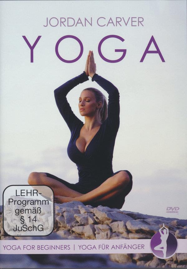 Yoga for Beginners - Yoga für Anfänger - Jordan Carver