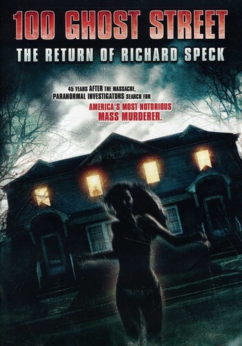 100 Ghost Street - The Return of Richard Speck (2012)