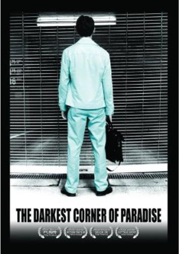 The Darkest Corner of Paradise (2010)