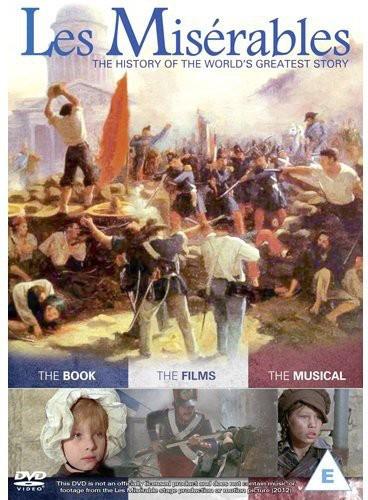 Les Miserables - The History of The World's Greatest Story