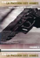 La Passion des armes - Vol. 1