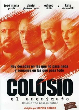 Colosio: El Asesinato